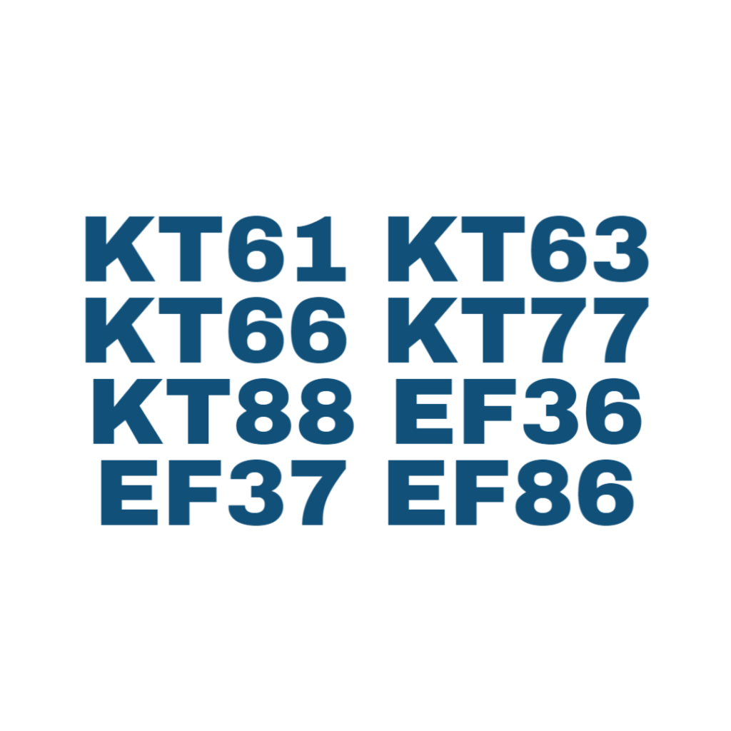 KT61 KT63 KT66 KT77 KT88 EF36 EF37 EF86 ...